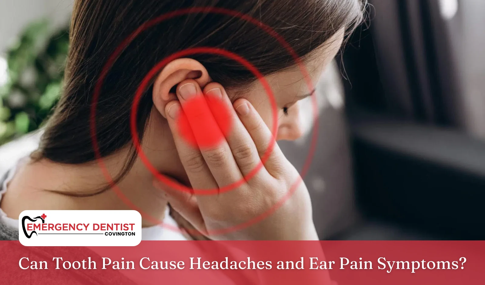 can-tooth-pain-cause-headaches-ear-pain-symptoms